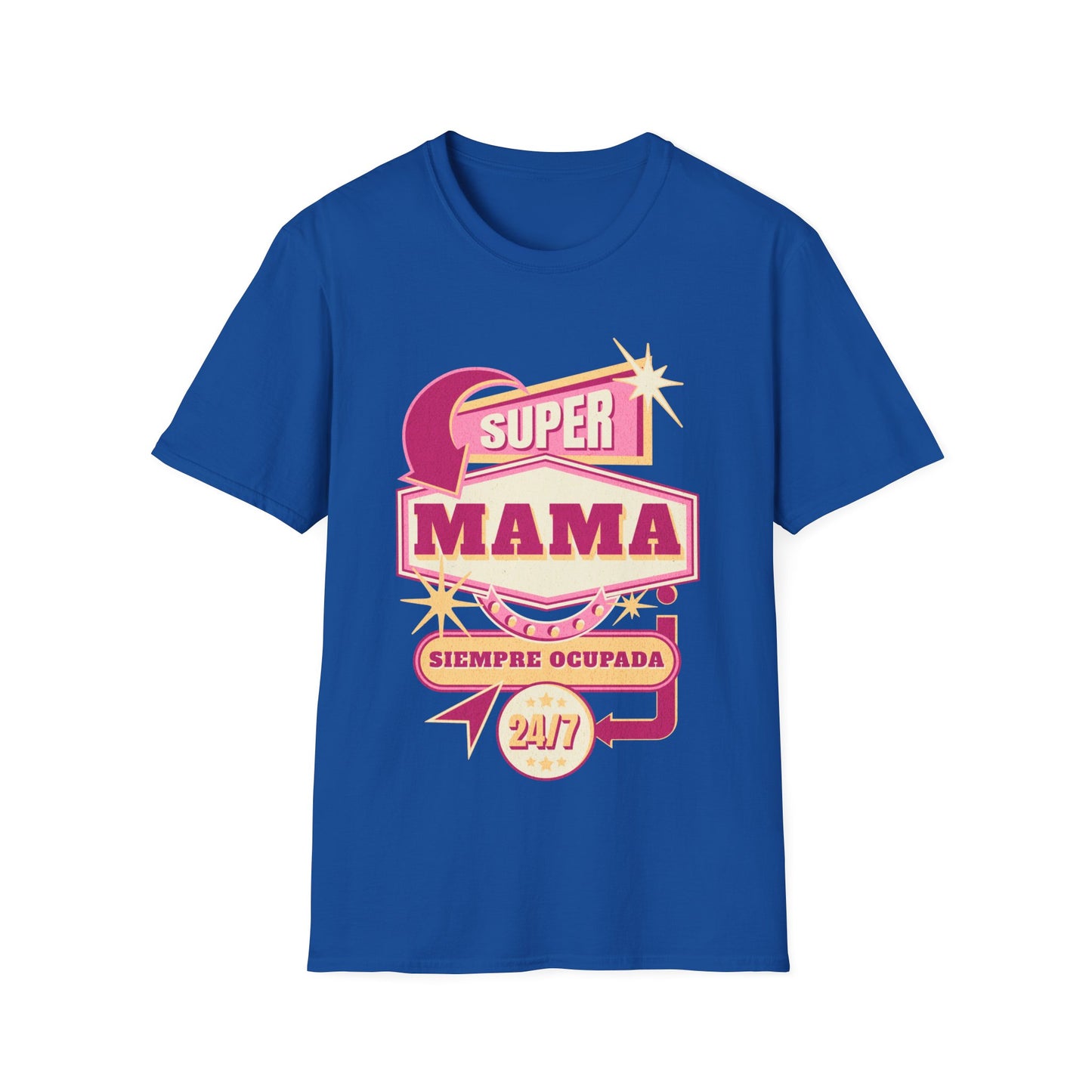 Super Mamá, Siempre Ocupada 24/7